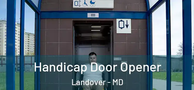  Handicap Door Opener Landover - MD