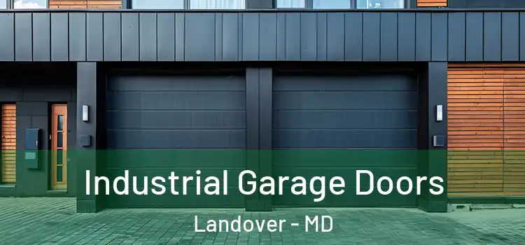  Industrial Garage Doors Landover - MD