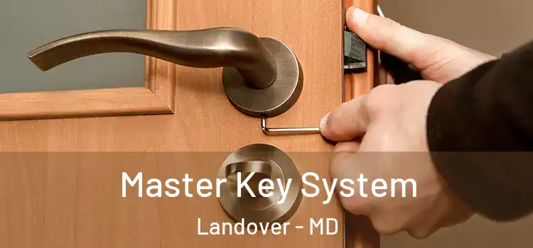  Master Key System Landover - MD