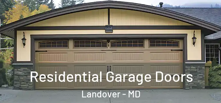  Residential Garage Doors Landover - MD