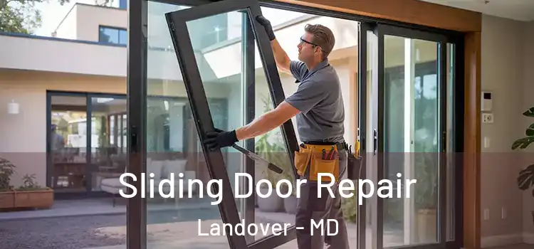  Sliding Door Repair Landover - MD